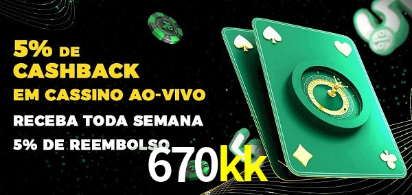 Promoções do cassino ao Vivo 670kk