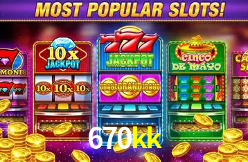 Descubra o Mundo do Cassino Online com 670kk